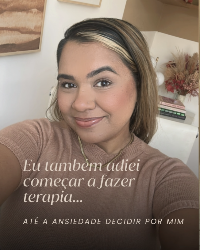 Eu também adiei começar a fazer terapia — @psithaysguimaraes